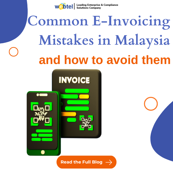 Common E-Invoicing Mistakes in Malaysia and How to Avoid Them