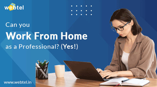 Can You Work From Home As a Professional? (Yes!)