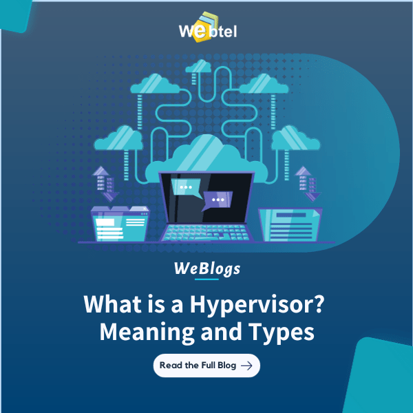 What is a Hypervisor? Meaning and Types